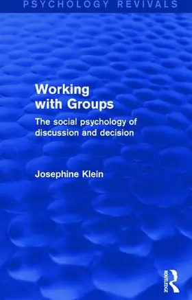 Klein | Working with Groups | Buch | 978-1-138-79532-7 | sack.de