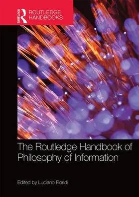 Floridi |  The Routledge Handbook of Philosophy of Information | Buch |  Sack Fachmedien