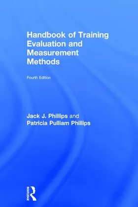Phillips |  Handbook of Training Evaluation and Measurement Methods | Buch |  Sack Fachmedien