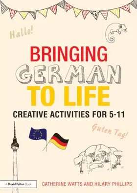 Watts / Phillips |  Bringing German to Life | Buch |  Sack Fachmedien