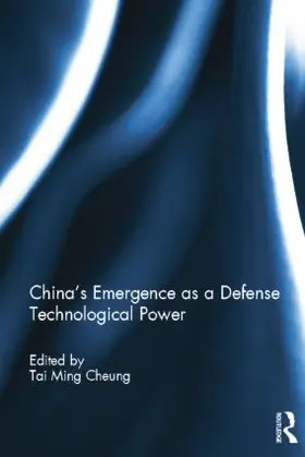 Cheung |  China's Emergence as a Defense Technological Power | Buch |  Sack Fachmedien