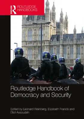 Weinberg / Francis / Assoudeh |  Routledge Handbook of Democracy and Security | Buch |  Sack Fachmedien