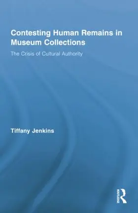 Jenkins |  Contesting Human Remains in Museum Collections | Buch |  Sack Fachmedien