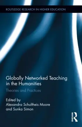 Schultheis Moore / Simon |  Globally Networked Teaching in the Humanities | Buch |  Sack Fachmedien