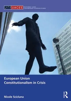 Scicluna |  European Union Constitutionalism in Crisis | Buch |  Sack Fachmedien