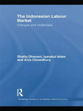Dhanani / Islam / Chowdhury | The Indonesian Labour Market | Buch | 978-1-138-80293-3 | sack.de