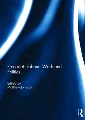 Johnson |  Precariat: Labour, Work and Politics | Buch |  Sack Fachmedien