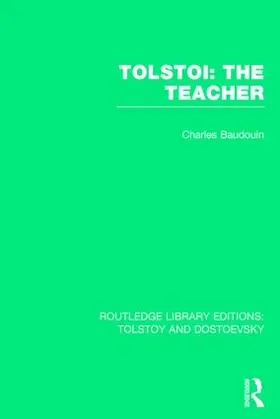 Charles-Baudouin |  Tolstoi: The Teacher | Buch |  Sack Fachmedien