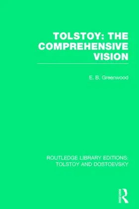 Greenwood |  Tolstoy: The Comprehensive Vision | Buch |  Sack Fachmedien