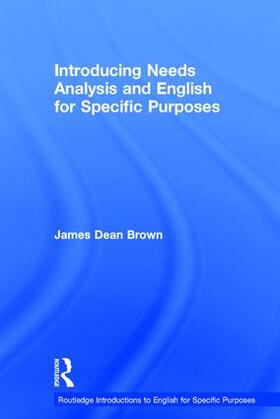 Brown |  Introducing Needs Analysis and English for Specific Purposes | Buch |  Sack Fachmedien