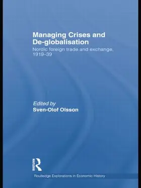 Olsson | Managing Crises and De-Globalisation | Buch | 978-1-138-80514-9 | sack.de