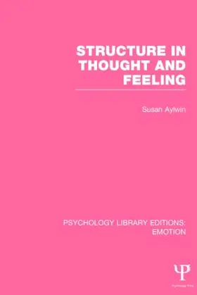 Aylwin |  Structure in Thought and Feeling | Buch |  Sack Fachmedien