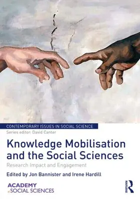 Bannister / Hardill |  Knowledge Mobilisation and the Social Sciences | Buch |  Sack Fachmedien
