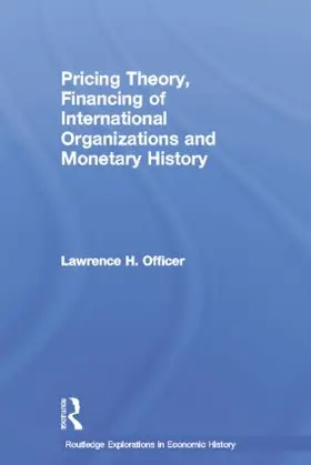 Officer | Pricing Theory, Financing of International Organisations and Monetary History | Buch | 978-1-138-80683-2 | sack.de