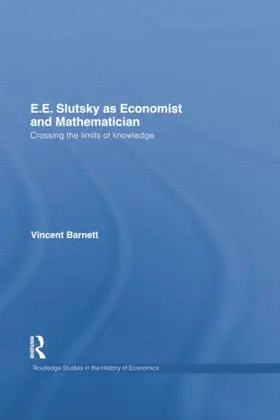 Barnett |  E.E. Slutsky as Economist and Mathematician | Buch |  Sack Fachmedien