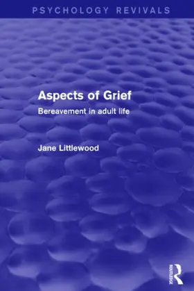 Littlewood |  Aspects of Grief | Buch |  Sack Fachmedien