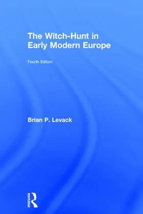 Levack |  The Witch-Hunt in Early Modern Europe | Buch |  Sack Fachmedien
