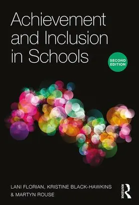 Florian / Black-Hawkins / Rouse |  Achievement and Inclusion in Schools | Buch |  Sack Fachmedien