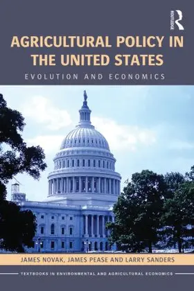 Novak / Pease / Sanders |  Agricultural Policy in the United States | Buch |  Sack Fachmedien