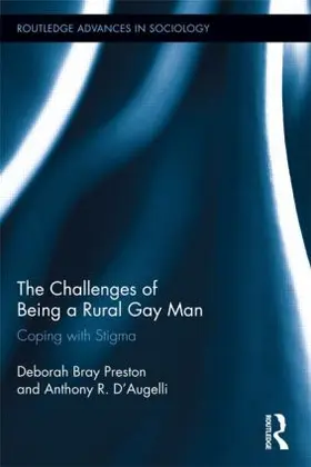 Preston / D'Augelli |  The Challenges of Being a Rural Gay Man | Buch |  Sack Fachmedien