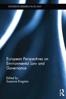 Kingston | European Perspectives on Environmental Law and Governance | Buch | 978-1-138-80968-0 | sack.de