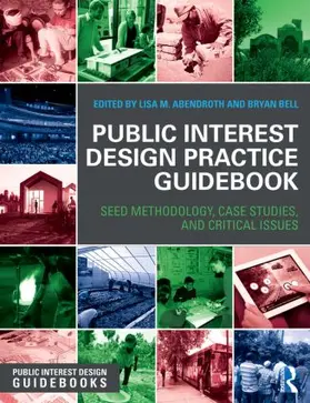 Abendroth / Bell | Public Interest Design Practice Guidebook | Buch | 978-1-138-81035-8 | sack.de