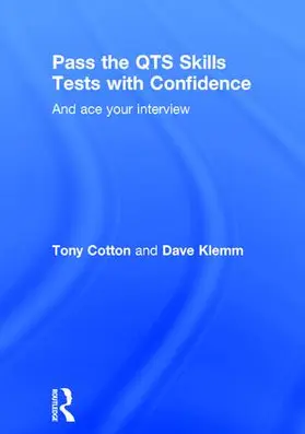 Cotton / Klemm | Pass the QTS Skills Tests with Confidence | Buch | 978-1-138-81040-2 | sack.de