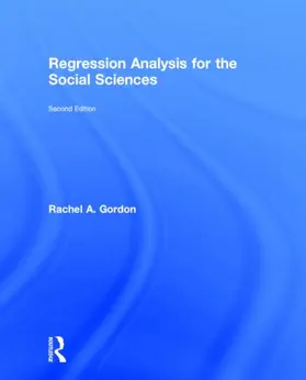 Gordon |  Regression Analysis for the Social Sciences | Buch |  Sack Fachmedien