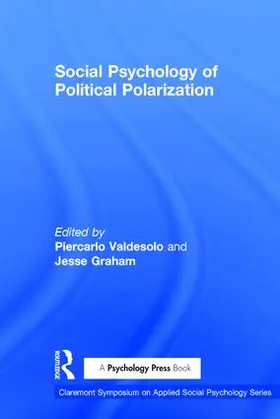 Valdesolo / Graham |  Social Psychology of Political Polarization | Buch |  Sack Fachmedien