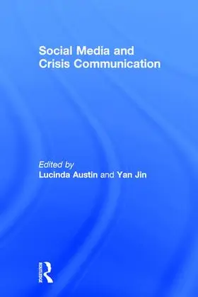 Jin / Austin |  Social Media and Crisis Communication | Buch |  Sack Fachmedien