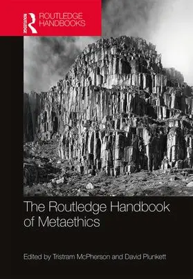McPherson / Plunkett | The Routledge Handbook of Metaethics | Buch | 978-1-138-81220-8 | sack.de