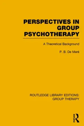 de Maré |  Perspectives in Group Psychotherapy | Buch |  Sack Fachmedien