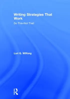 Wilfong |  Writing Strategies That Work | Buch |  Sack Fachmedien