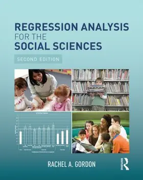 Gordon |  Regression Analysis for the Social Sciences | Buch |  Sack Fachmedien