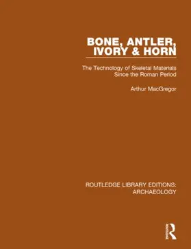 MacGregor |  Bone, Antler, Ivory and Horn | Buch |  Sack Fachmedien
