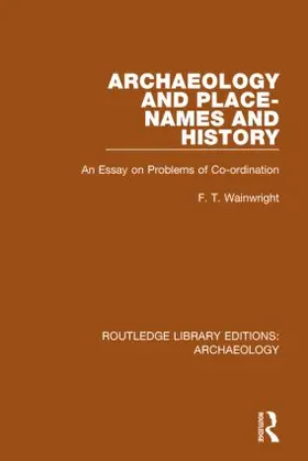 Wainwright |  Archaeology and Place-Names and History | Buch |  Sack Fachmedien