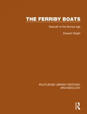 Wright |  The Ferriby Boats | Buch |  Sack Fachmedien