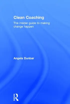 Dunbar | Clean Coaching | Buch | 978-1-138-81636-7 | www2.sack.de