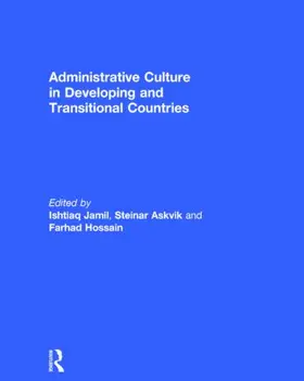 Jamil / Askvik / Hossain |  Administrative Culture in Developing and Transitional Countries | Buch |  Sack Fachmedien
