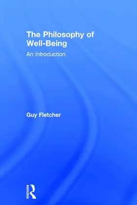 Fletcher |  The Philosophy of Well-Being | Buch |  Sack Fachmedien