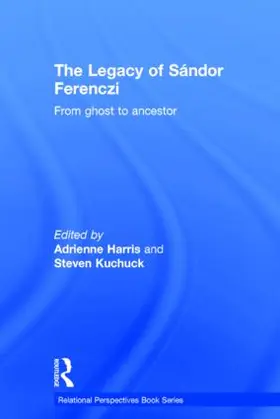 Harris / Kuchuck |  The Legacy of Sandor Ferenczi | Buch |  Sack Fachmedien