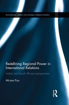 Prys |  Redefining Regional Power in International Relations | Buch |  Sack Fachmedien