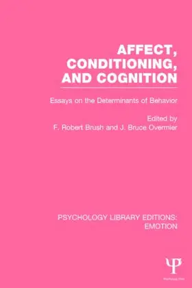 Overmier / Brush |  Affect, Conditioning, and Cognition | Buch |  Sack Fachmedien
