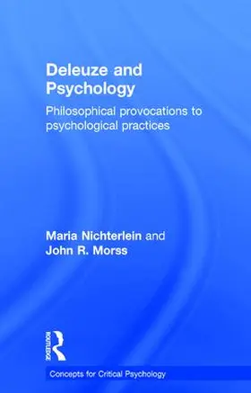 Nichterlein / Morss |  Deleuze and Psychology | Buch |  Sack Fachmedien