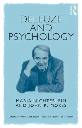Nichterlein / Morss |  Deleuze and Psychology | Buch |  Sack Fachmedien