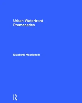 Macdonald |  Urban Waterfront Promenades | Buch |  Sack Fachmedien