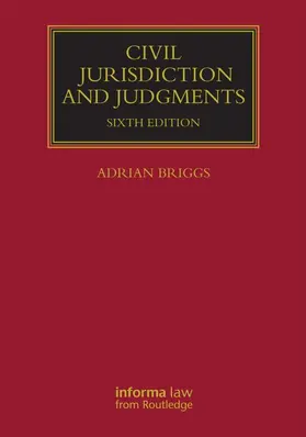 Briggs |  Civil Jurisdiction and Judgments | Buch |  Sack Fachmedien