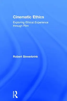 Sinnerbrink |  Cinematic Ethics | Buch |  Sack Fachmedien