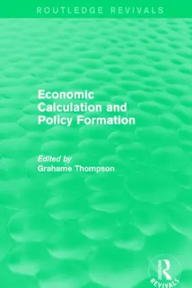 Thompson |  Economic Calculations and Policy Formation | Buch |  Sack Fachmedien