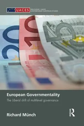 Münch | European Governmentality | Buch | 978-1-138-82987-9 | sack.de